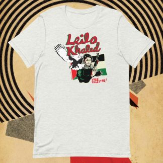 Leila Khaled Unisex t-shirt