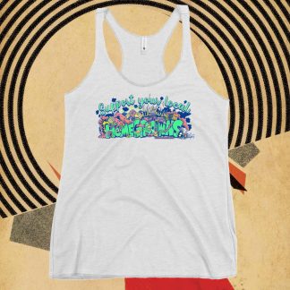 'Support Your Local HOMEGROWNS' Racerback Tank