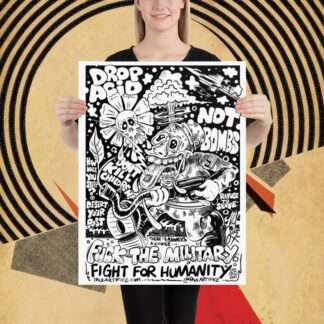 Drop Acid, Not Bombs 8x24 in Poster Print